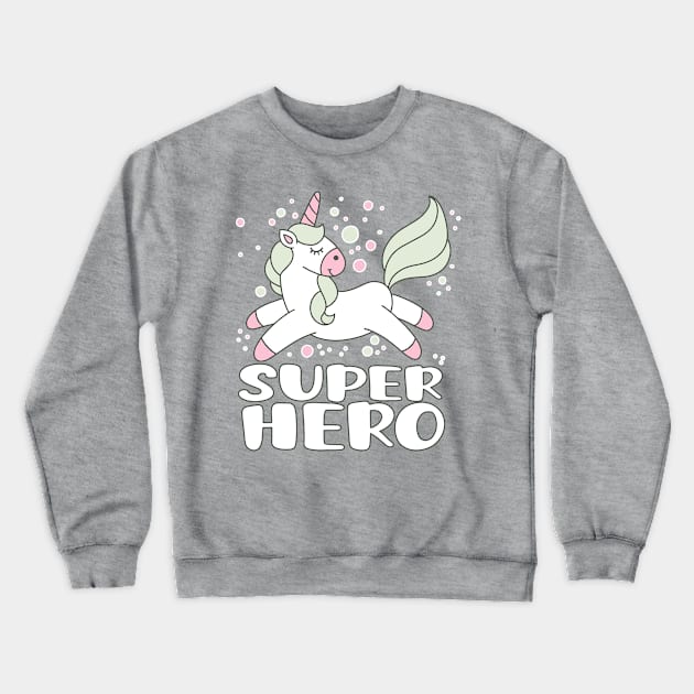 Super Hero Unicorn Crewneck Sweatshirt by Mashmuh